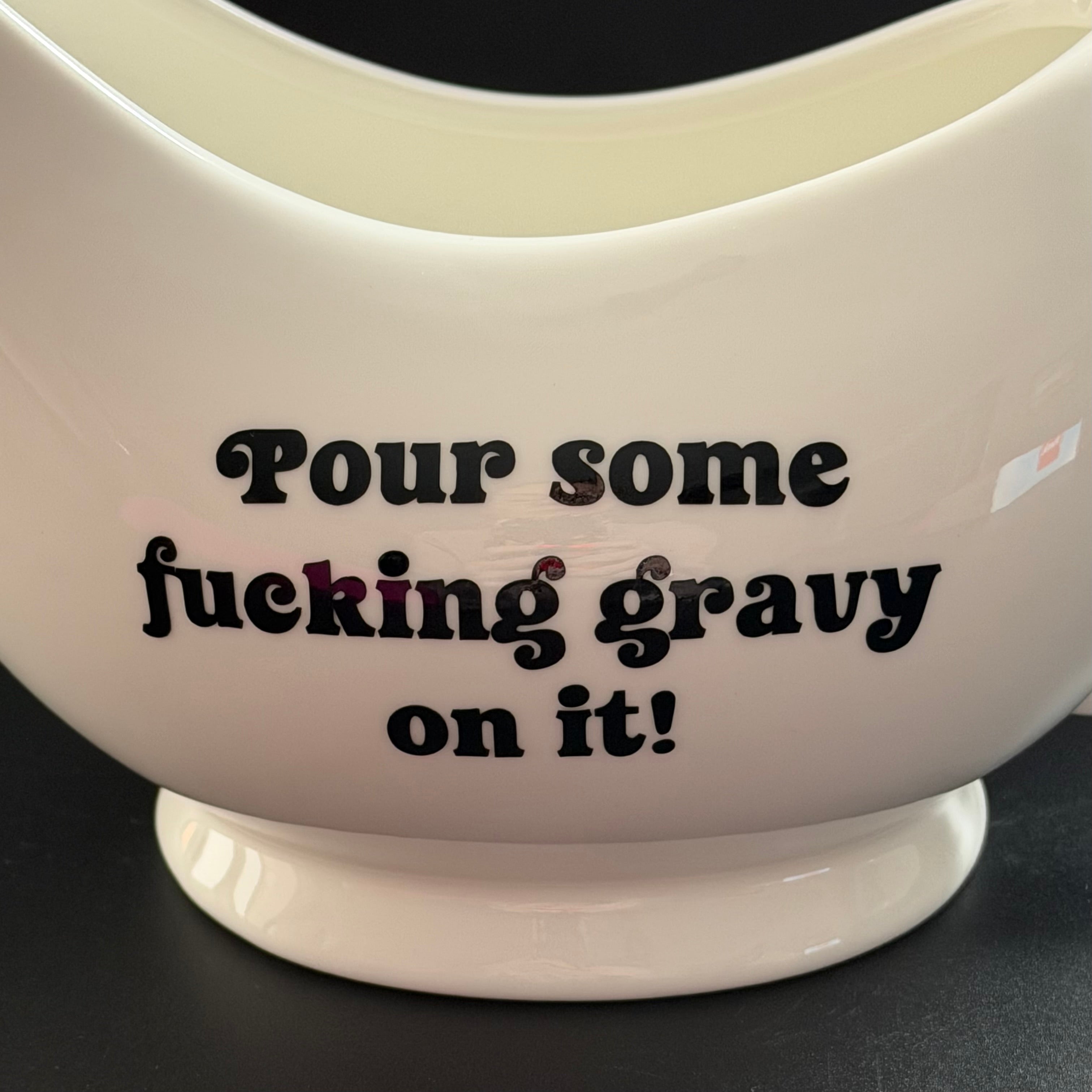 Pour Some Fucking Gravy On It Gravy Jug, Funny Porcelain Gravy Boat, Sassy Kitchen Decor Gift