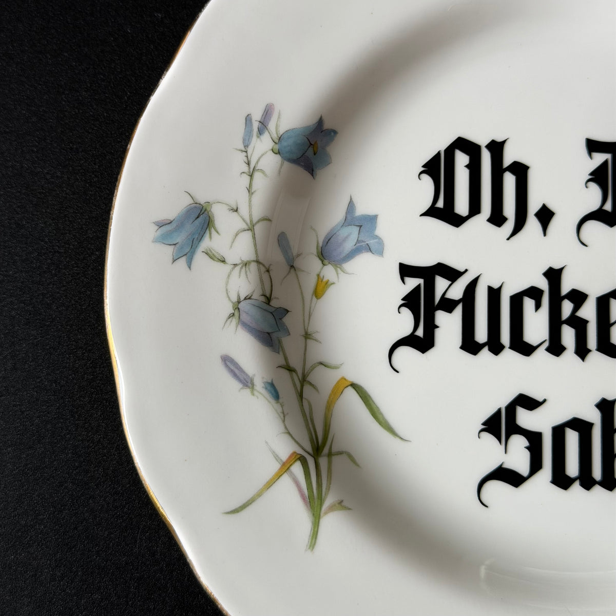 Oh For Fucketh's Sake, Hand Decorated Vintage Bone China Plate, Decorative Gift, Home Decor