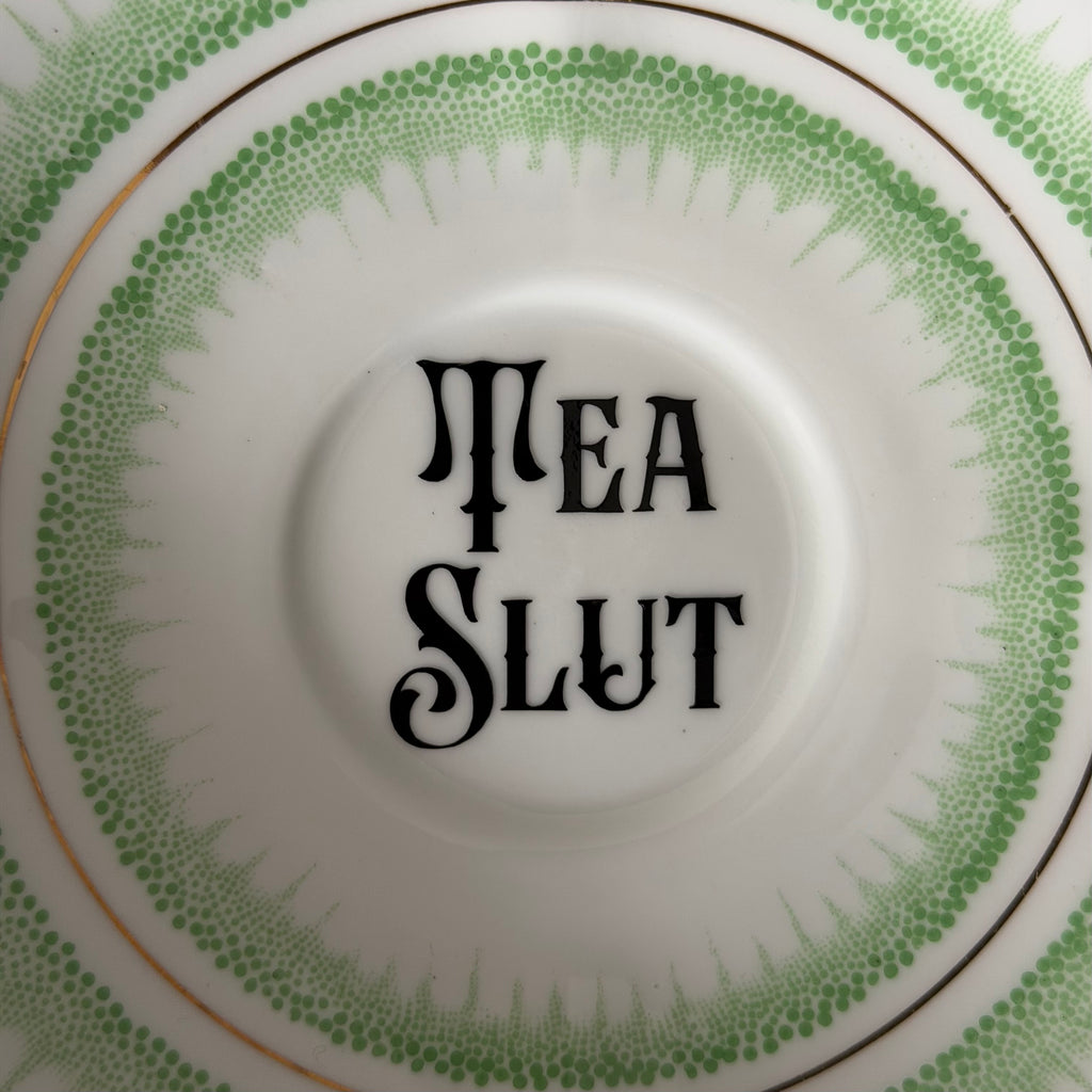 Vintage Bone China Saucer, Tea Slut in Black Vinyl, Cheeky Floral Saucer