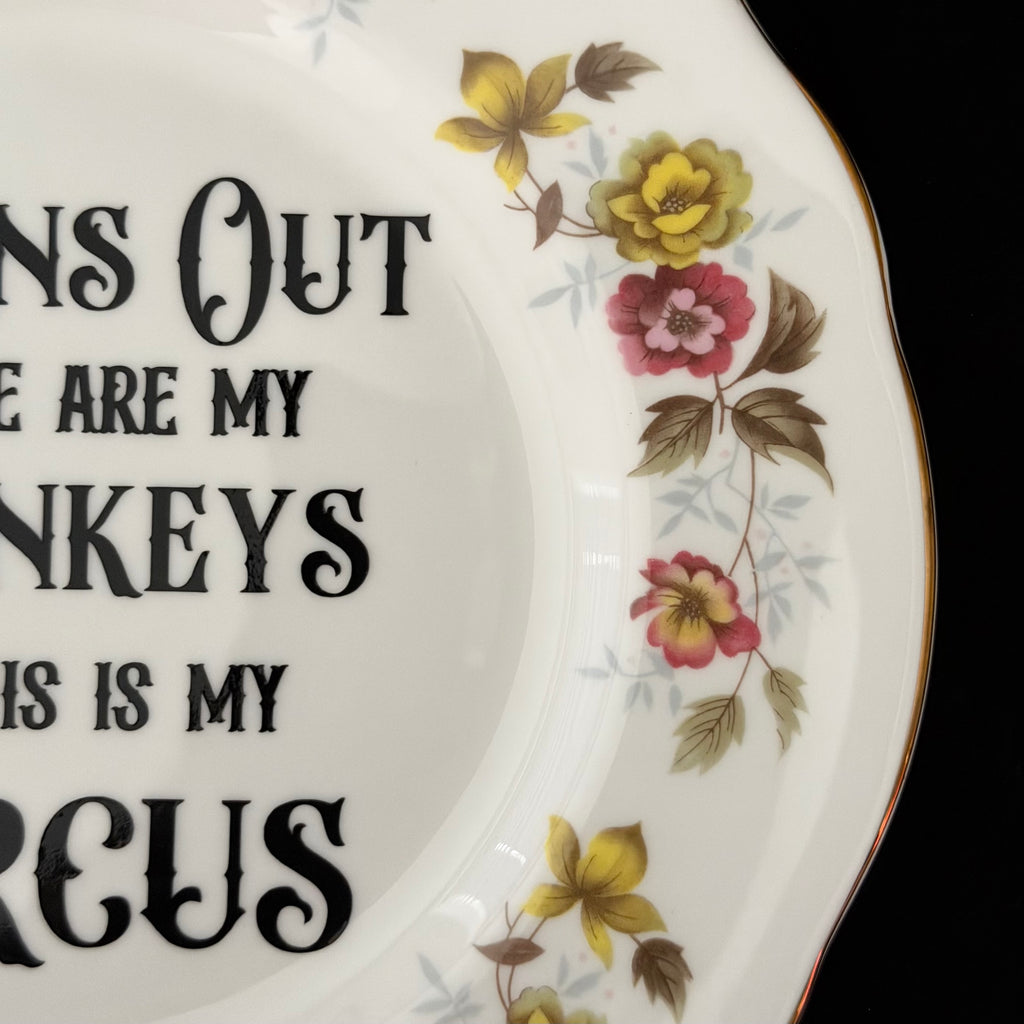 Turns Out These Are My Monkeys – Vintage Upcycled China Plate, Funny Mum Gift