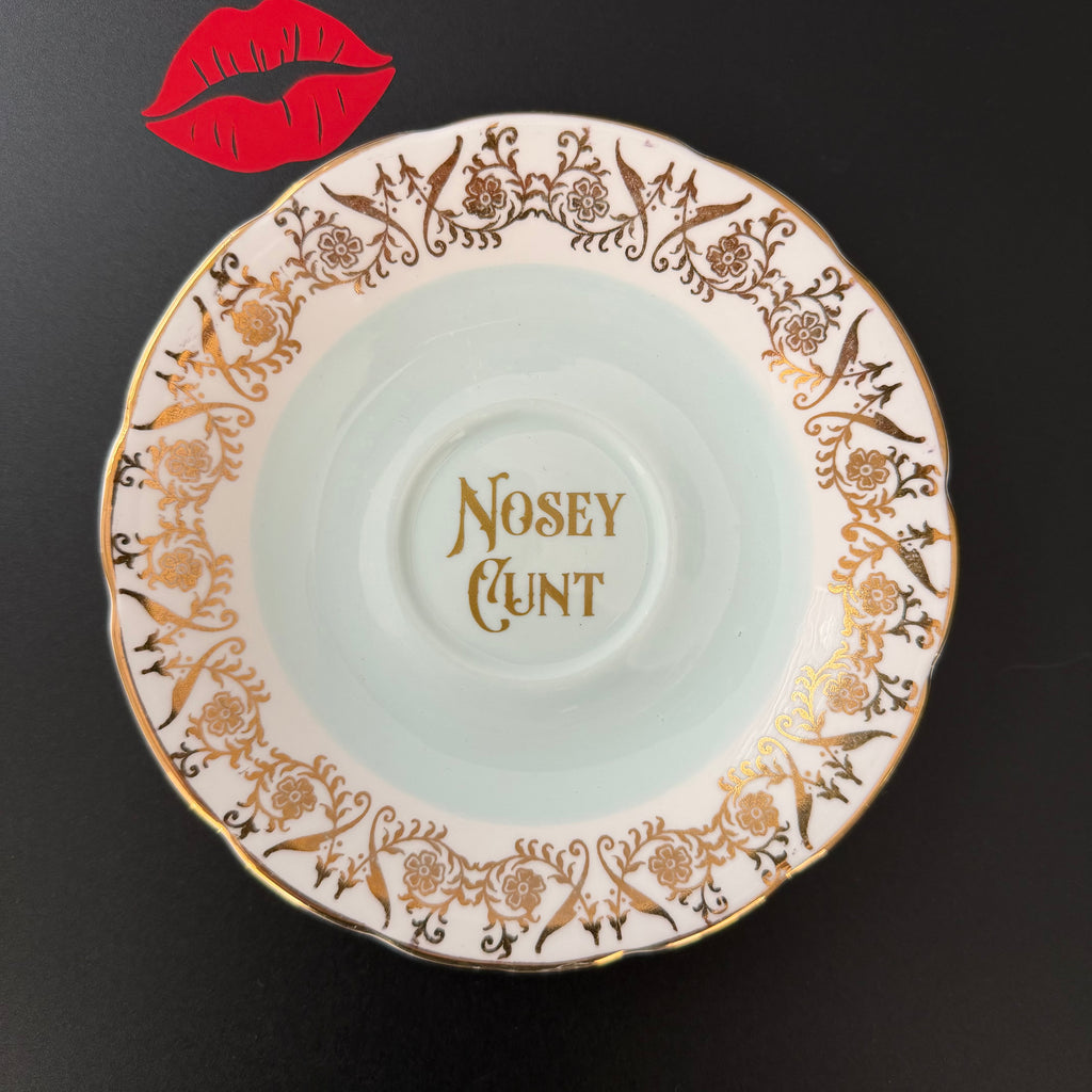 Nosey Cunt | Hand Decorated Vintage Bone China Plate