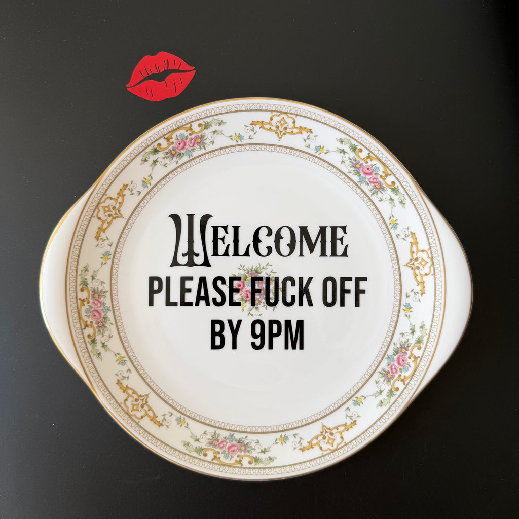 Welcome, Please Fuck Off by 9PM Decorative Bone China Serving Plate
