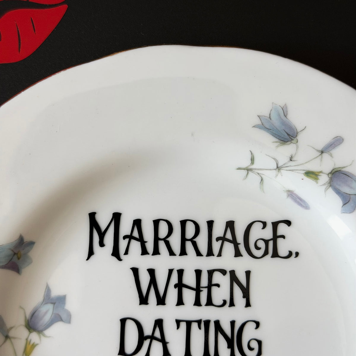 Marriage When Dating Goes Too Fucking Far, Personalised Wedding Gift, Upcycled Vintage Plate