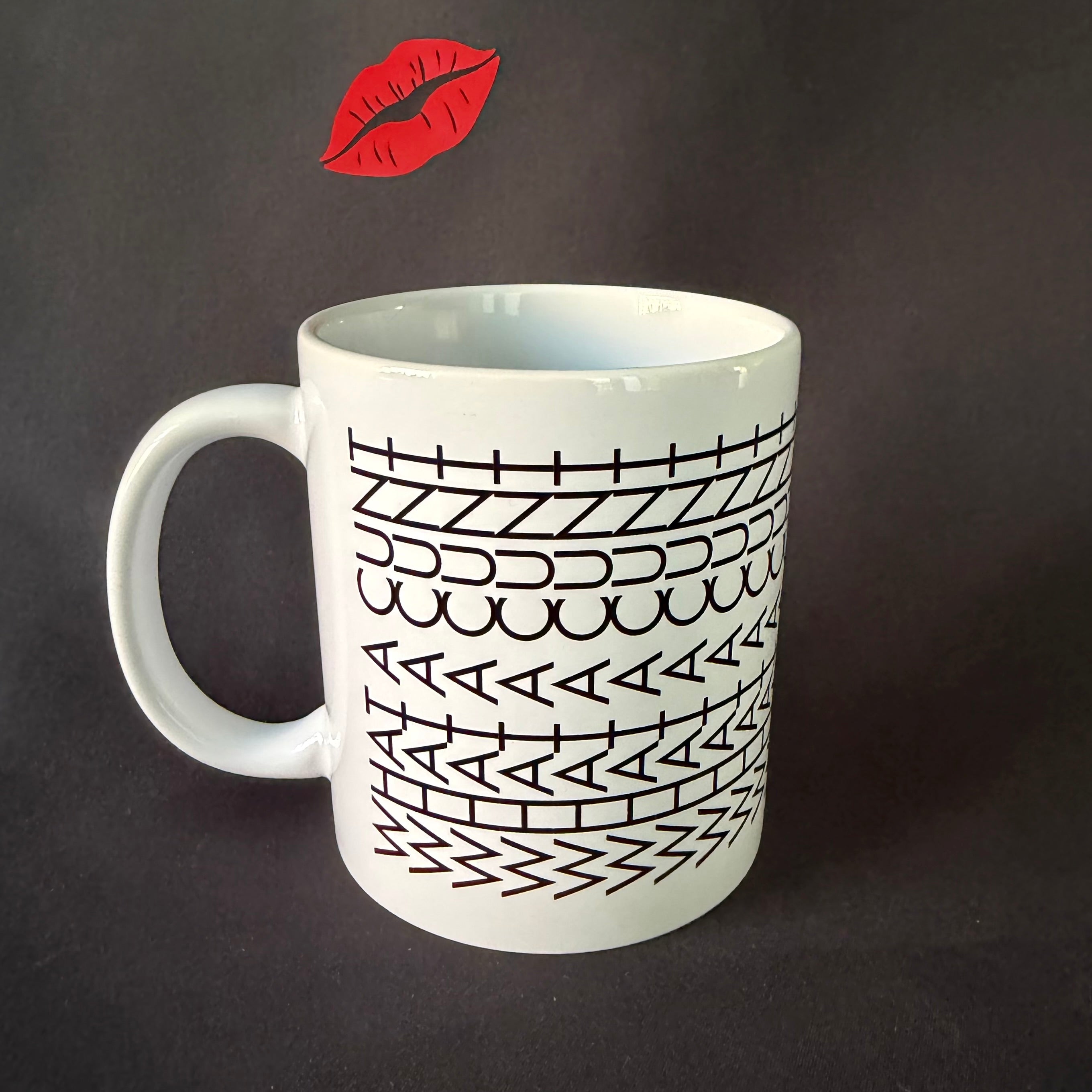 Hidden Quote Mug - What A Cunt, Funny Mug, Cheeky Statement Mug, Sassy Swears