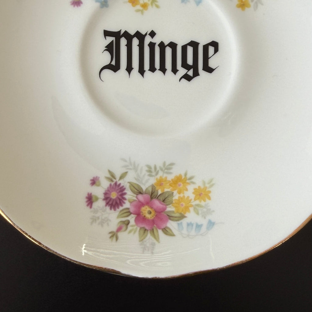 Minge Vintage Duchess Bone China Saucer, Funny Sweary Upcycled China Plate