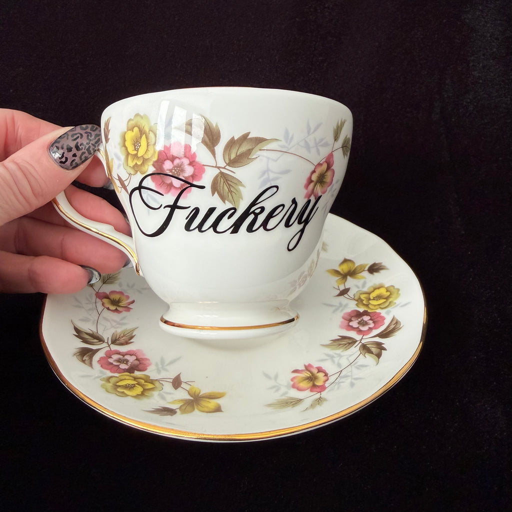 Fuckery, Vintage Bone China Statement Cup & Saucer, Home Decor