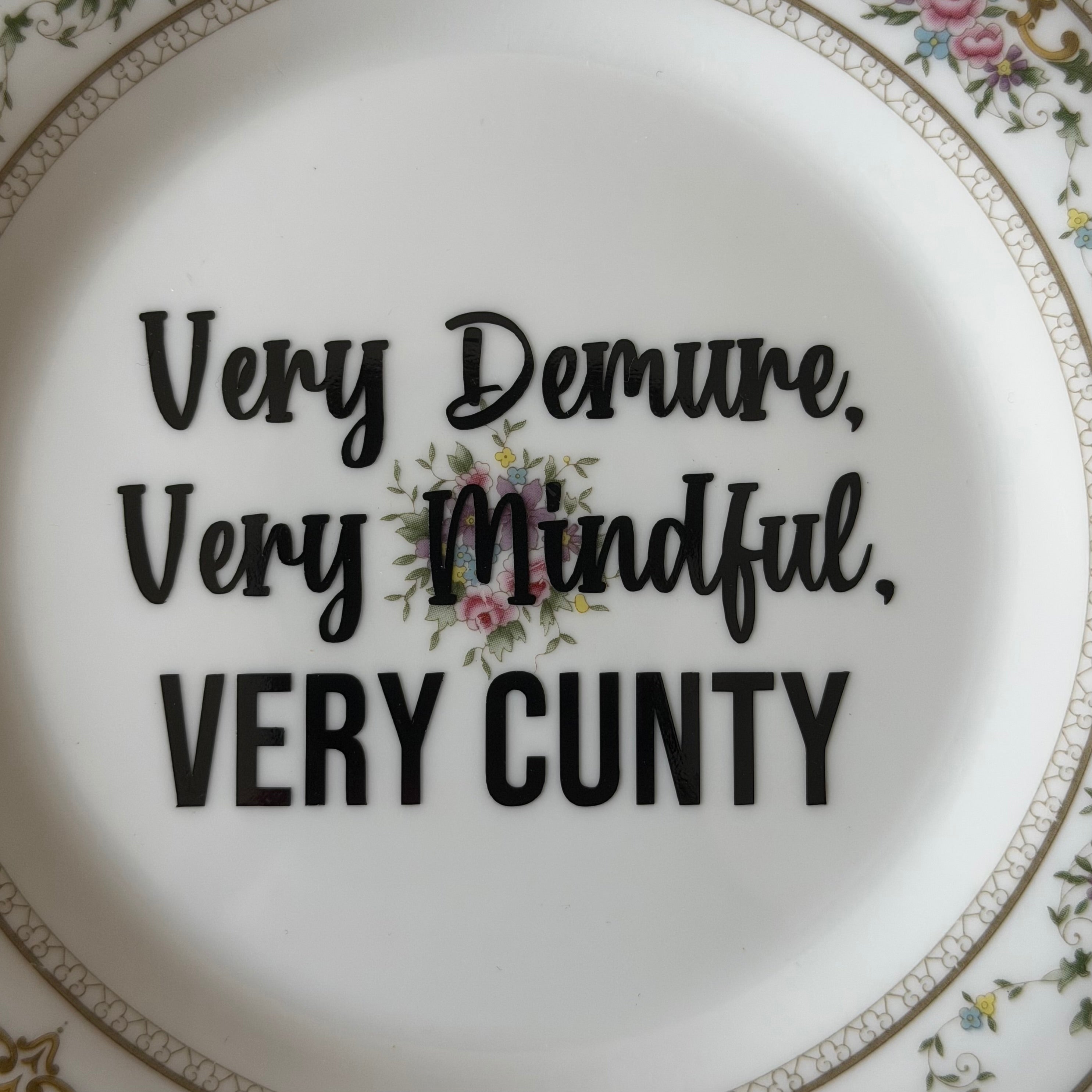 Very Demure, Very Mindful, Very Cunty Vintage Royal Doulton Bone China Plate