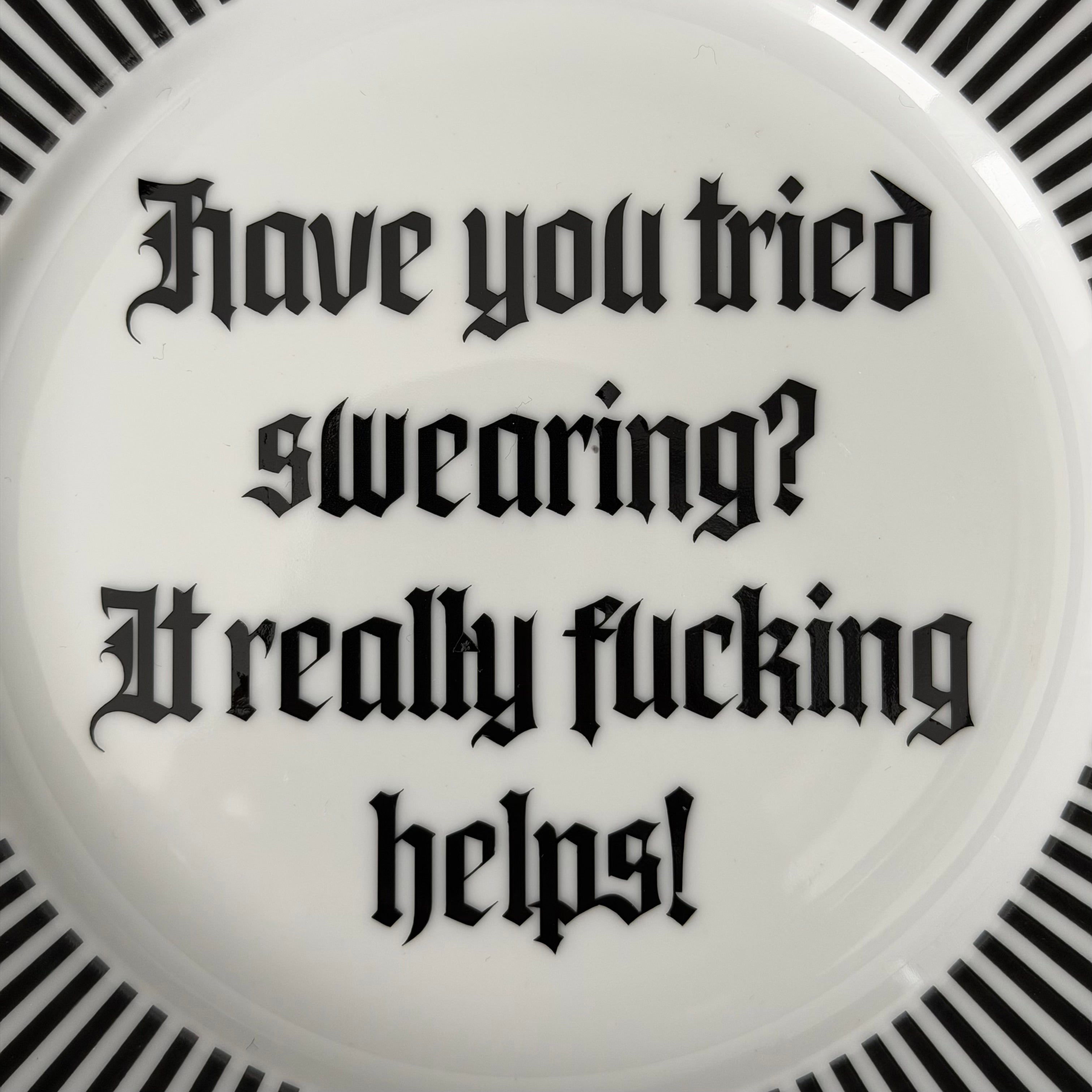 Have You Tried Swearing? It Really Fucking Helps, Funny Sweary Plate, Gothic Decor, Dark Humour Gift, Statement Home Decor