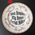 You Inspire My Inner Serial Killer, Vintage Royal Albert Plate