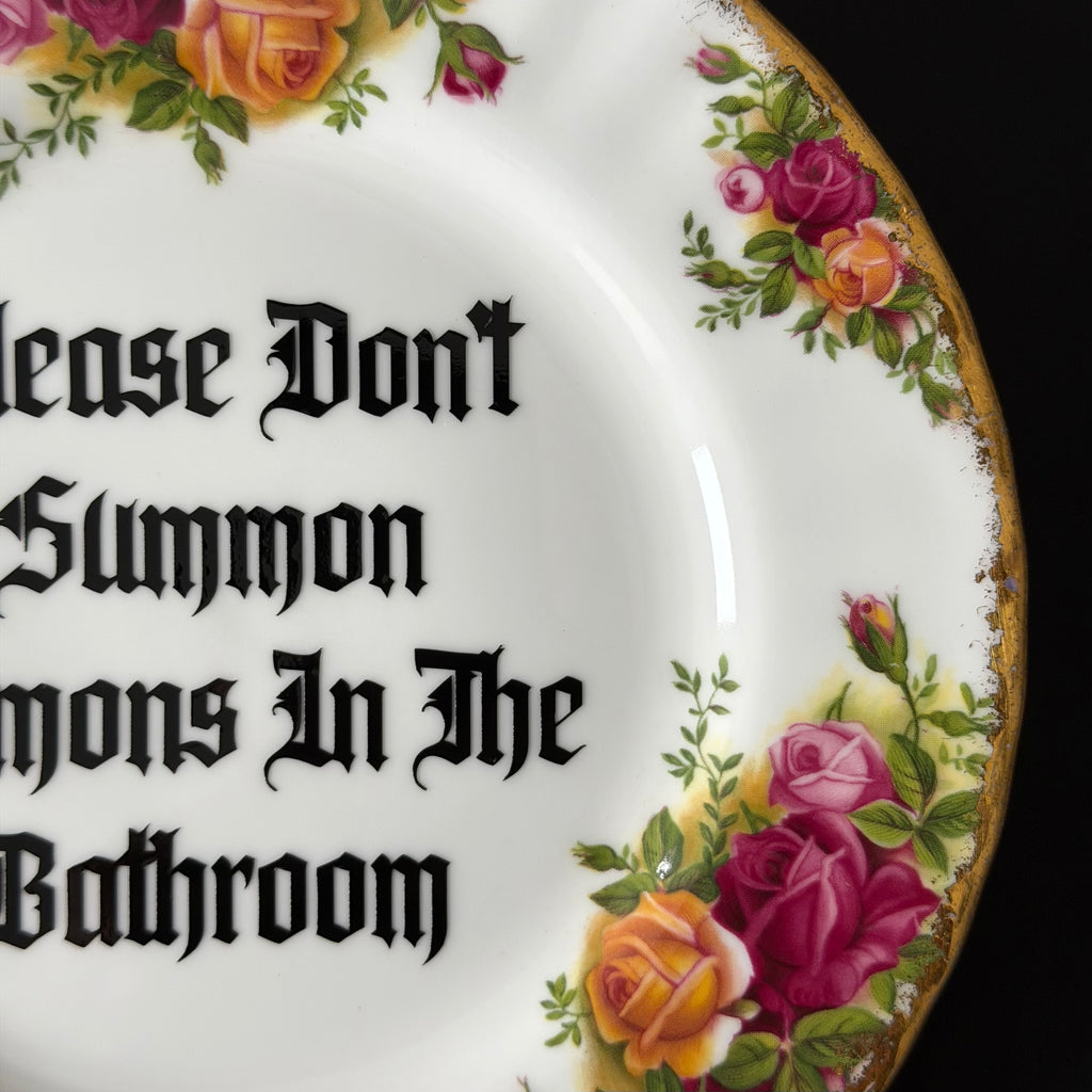Please Don't Summon Demons In The Bathroom, Royal Albert Old Country Roses Plate