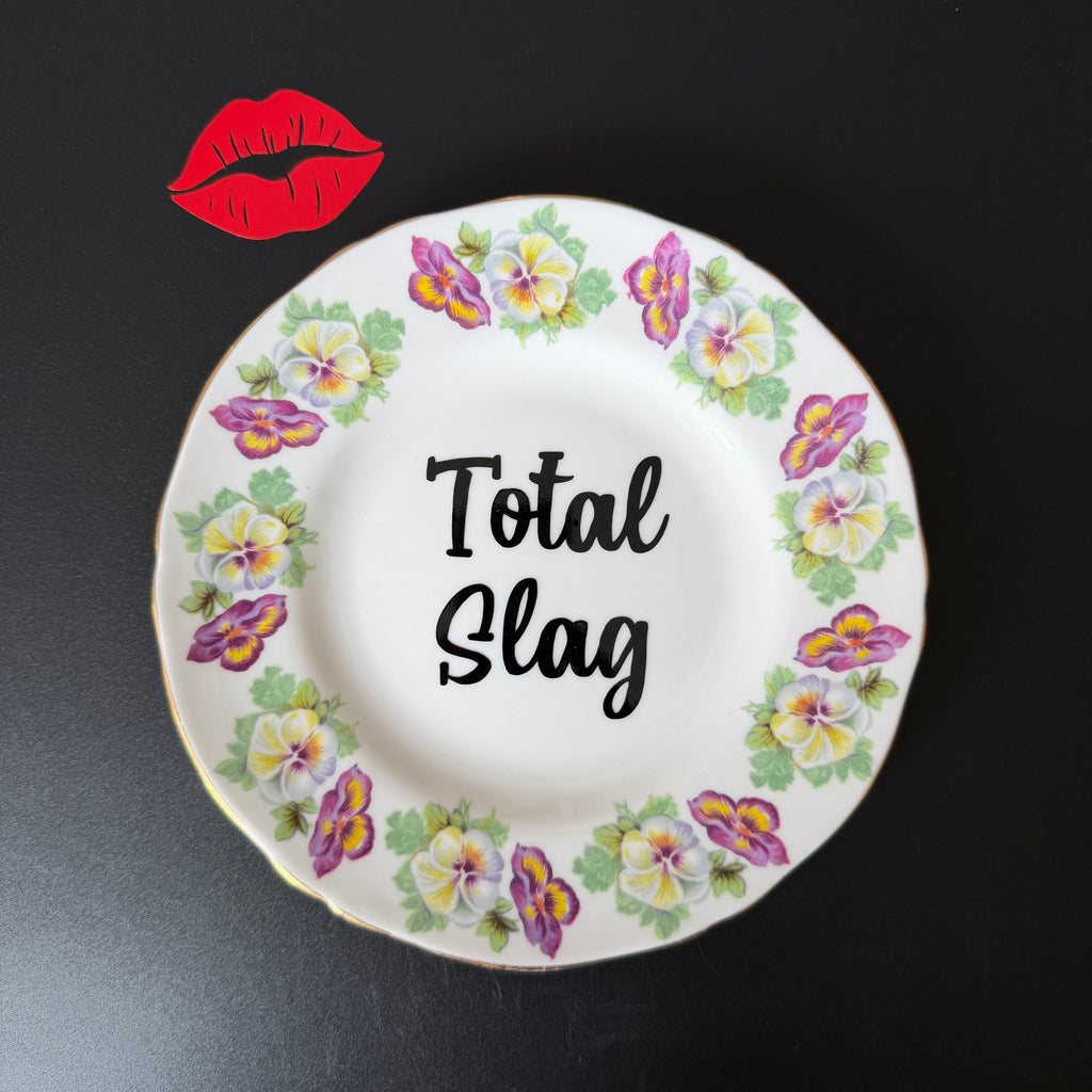 Total Slag, Vintage Staffordshire Fine Bone China Plate, Funny Floral Wall Display Plate