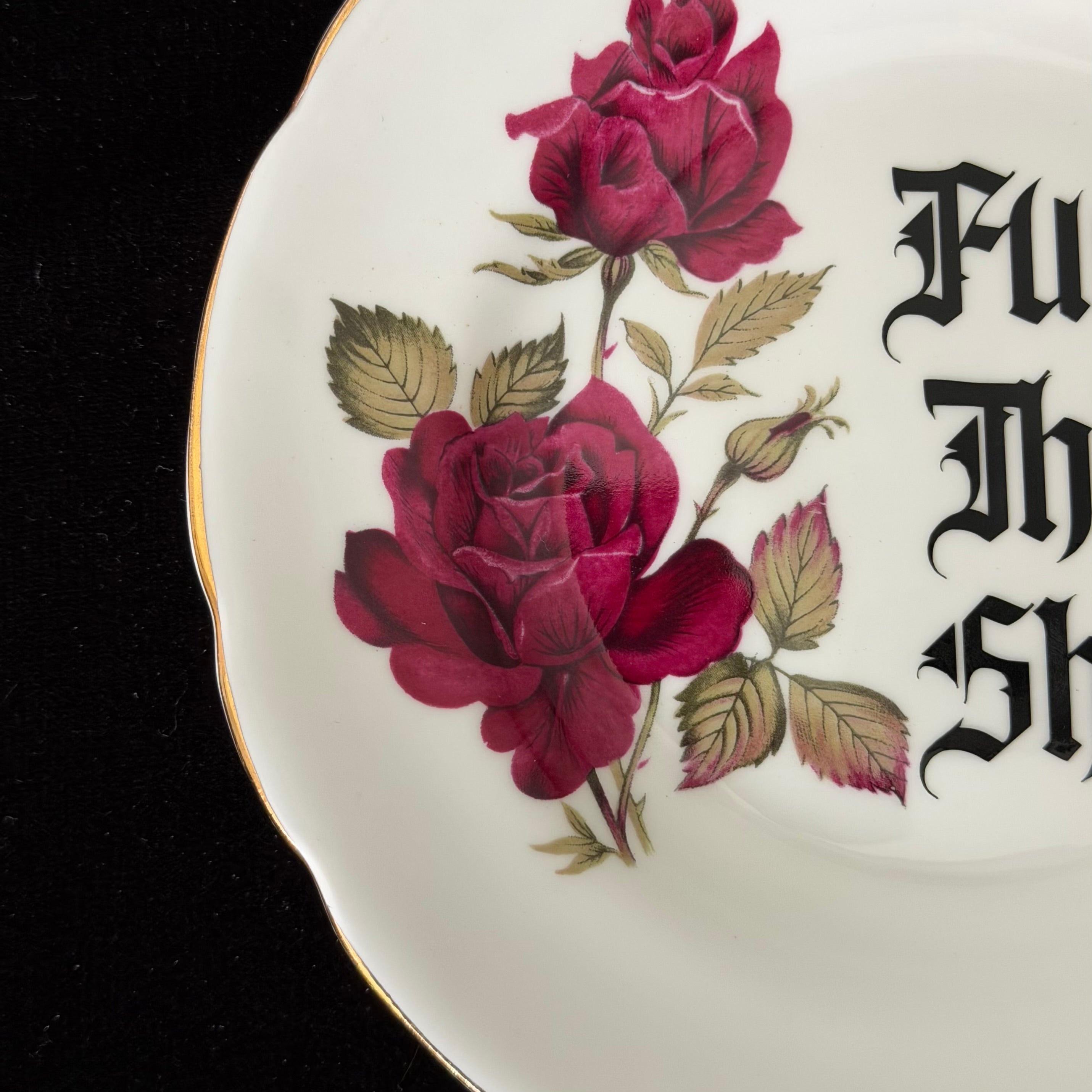 Fuck This Shit, Hand Decorated Vintage Bone China Plate, Decorative Gift, Home Decor
