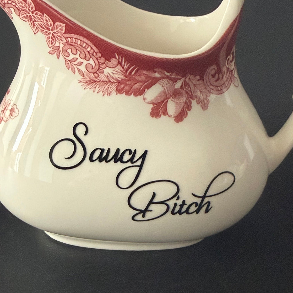 Saucy Bitch Vintage Style Small Gravy Jug / Sauce Boat