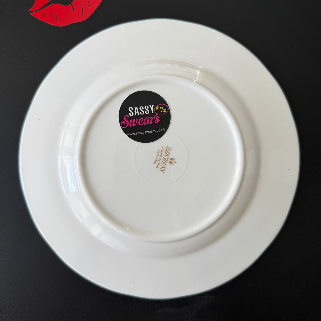 We Say Cunt A Lot In This House, Hand Decorated Vintage Bone China Plate