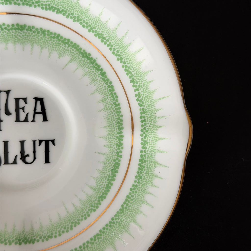 Vintage Bone China Saucer, Tea Slut in Black Vinyl, Cheeky Floral Saucer
