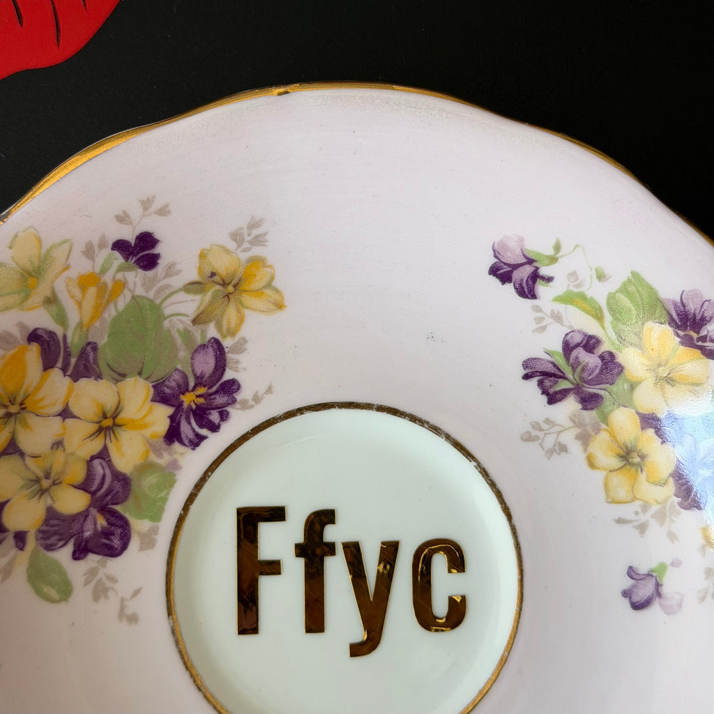 Vintage Bone China Saucer, Ffyc in Chrome Gold Vinyl, Cheeky Floral Saucer