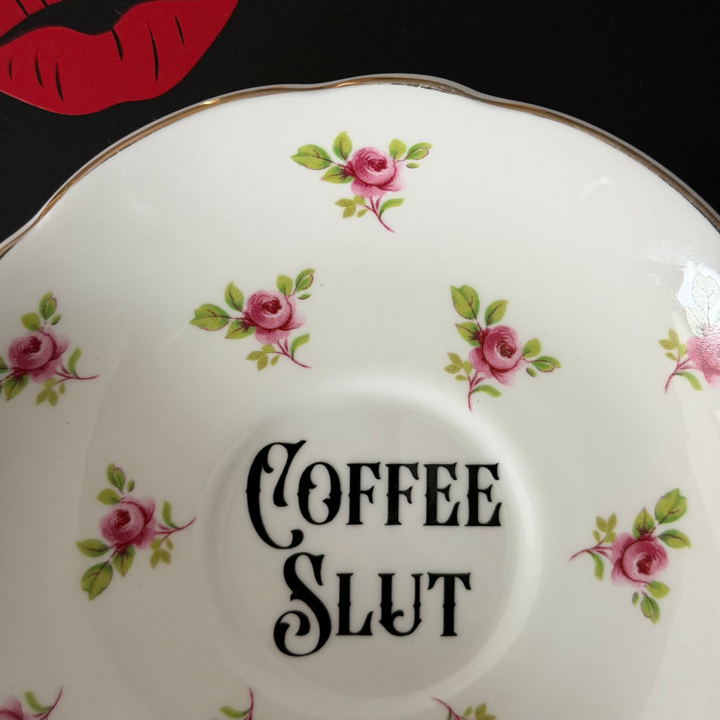 Vintage Argyle Bone China Saucer, Coffee Slut in Black Vinyl, Cheeky Floral Saucer