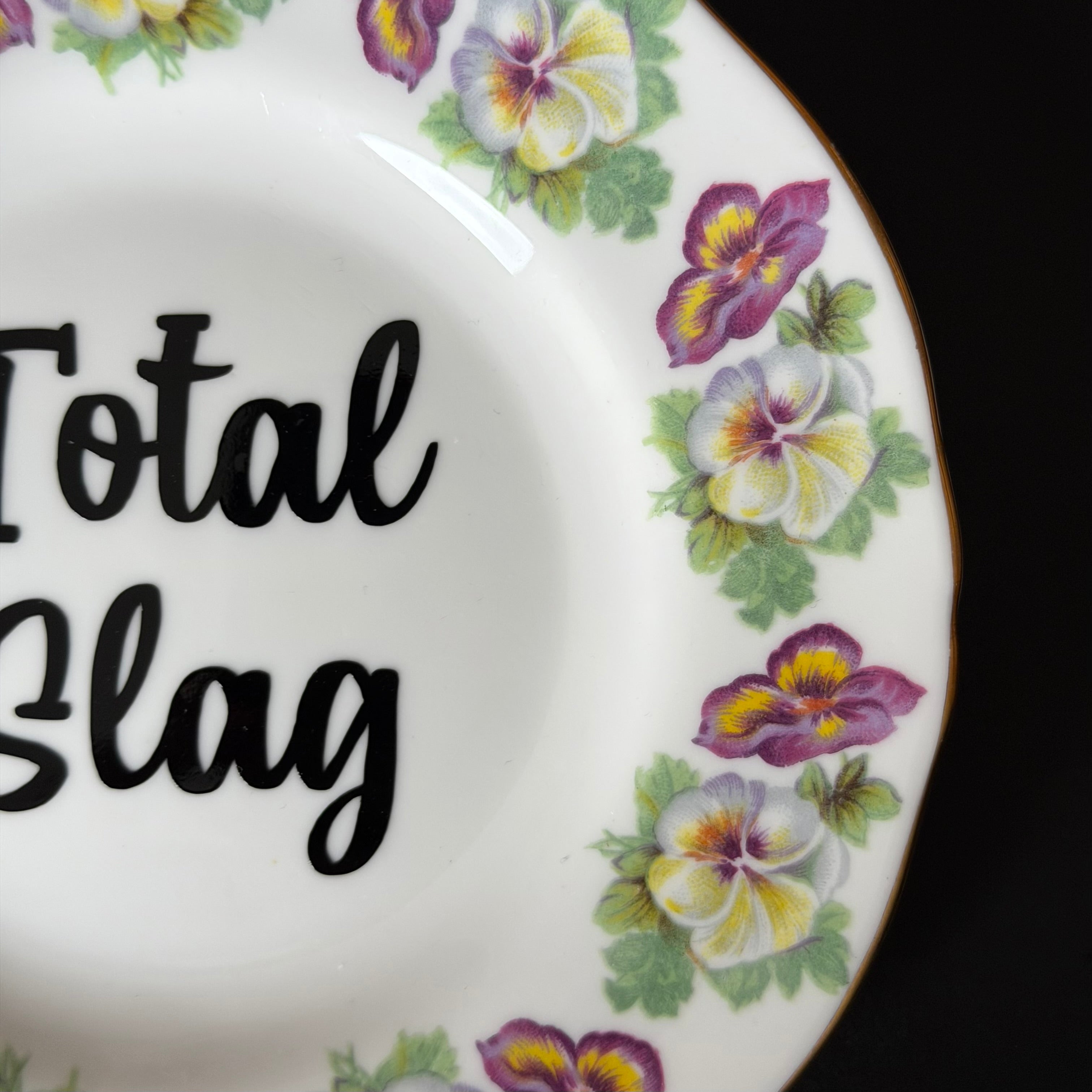 Total Slag, Vintage Staffordshire Fine Bone China Plate, Funny Floral Wall Display Plate
