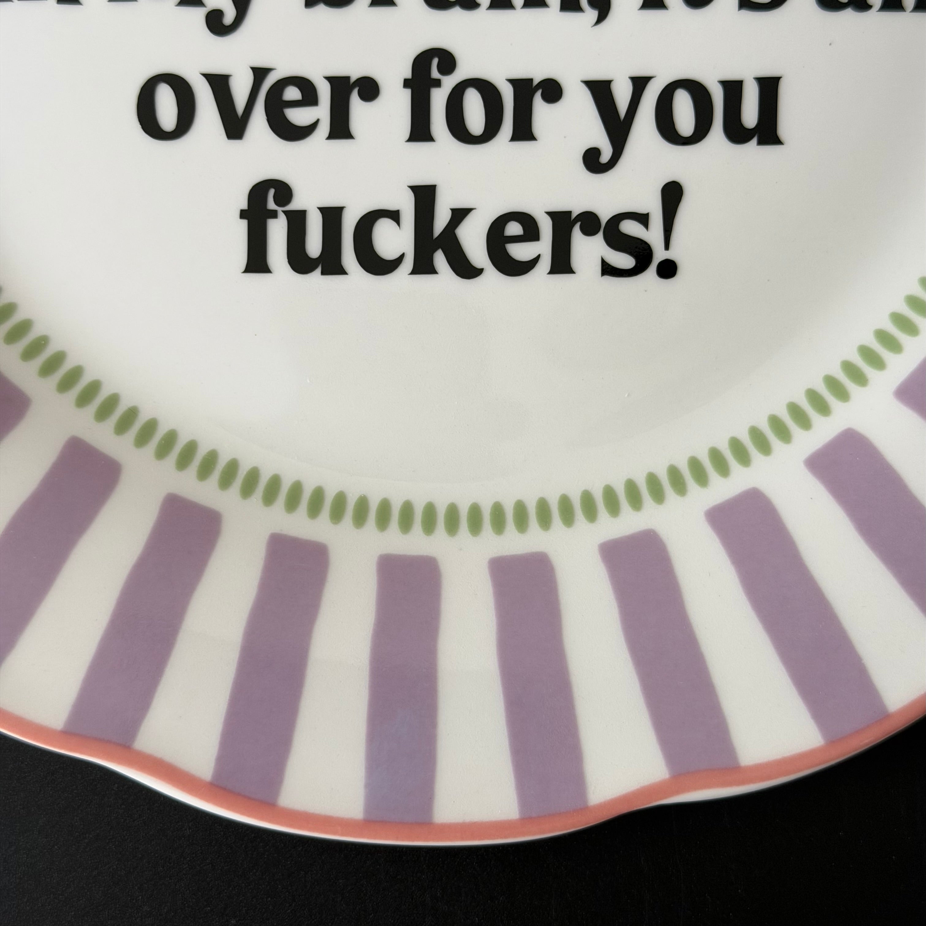 Once I Defeat the Chemical Imbalance...Modern Large Plate