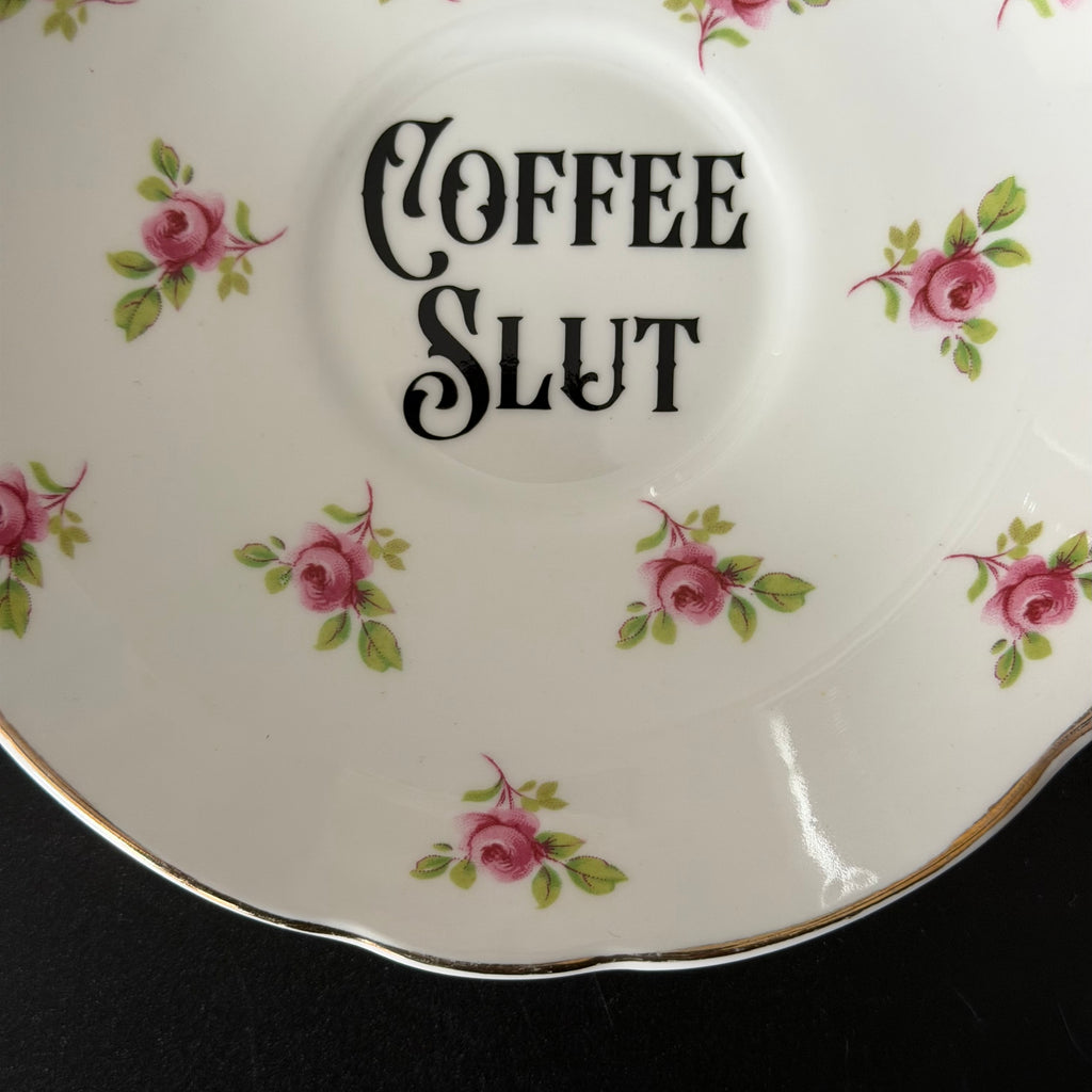 Vintage Argyle Bone China Saucer, Coffee Slut in Black Vinyl, Cheeky Floral Saucer