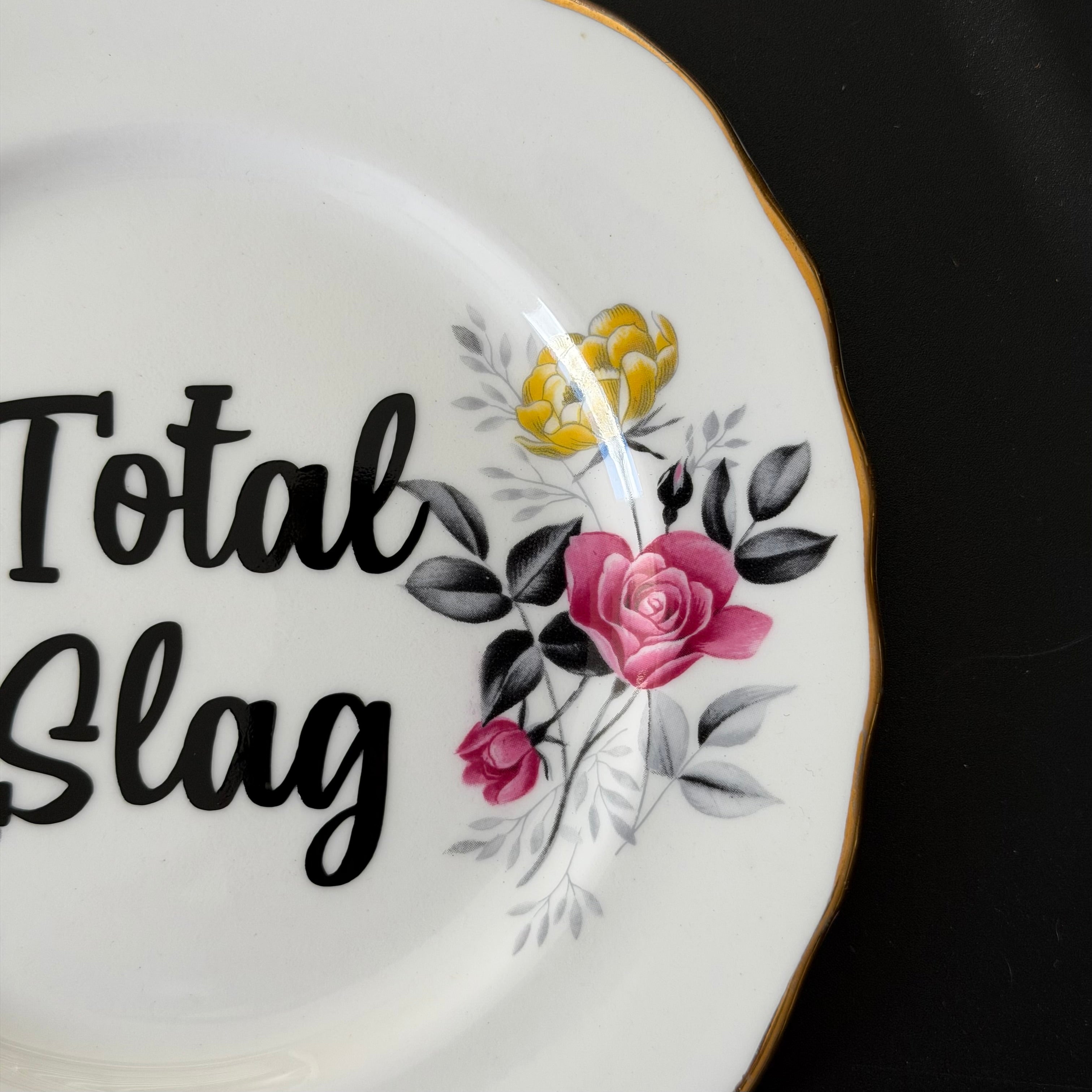 Total Slag, Vintage Royal Vale Fine Bone China Plate, Funny Floral Wall Display Plate