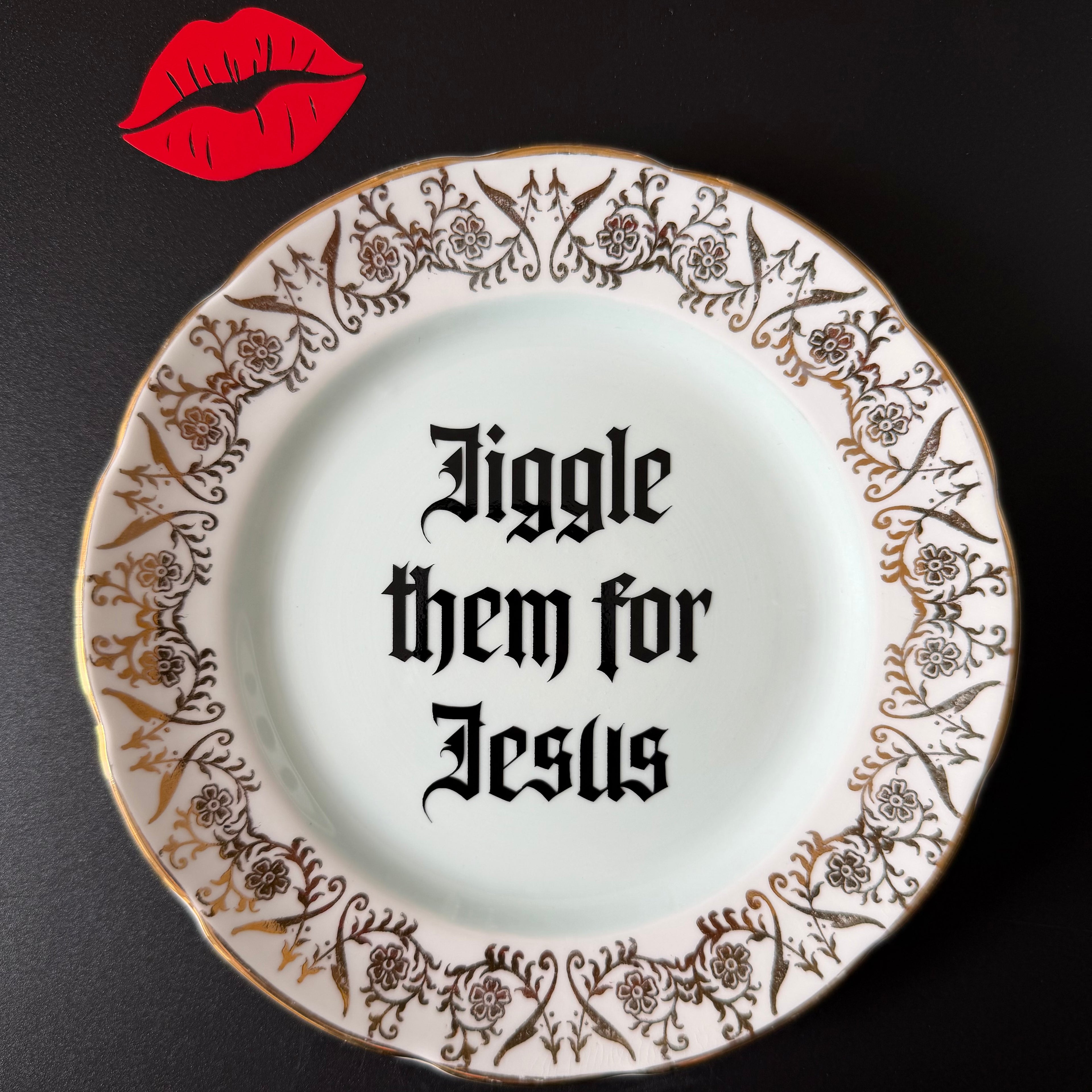 Jiggle Them For Jesus, Hand Decorated Vintage Plate, Decorative Gift, Home Decor