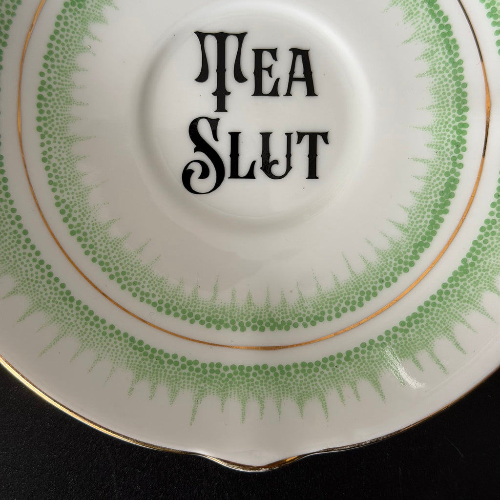 Vintage Bone China Saucer, Tea Slut in Black Vinyl, Cheeky Floral Saucer