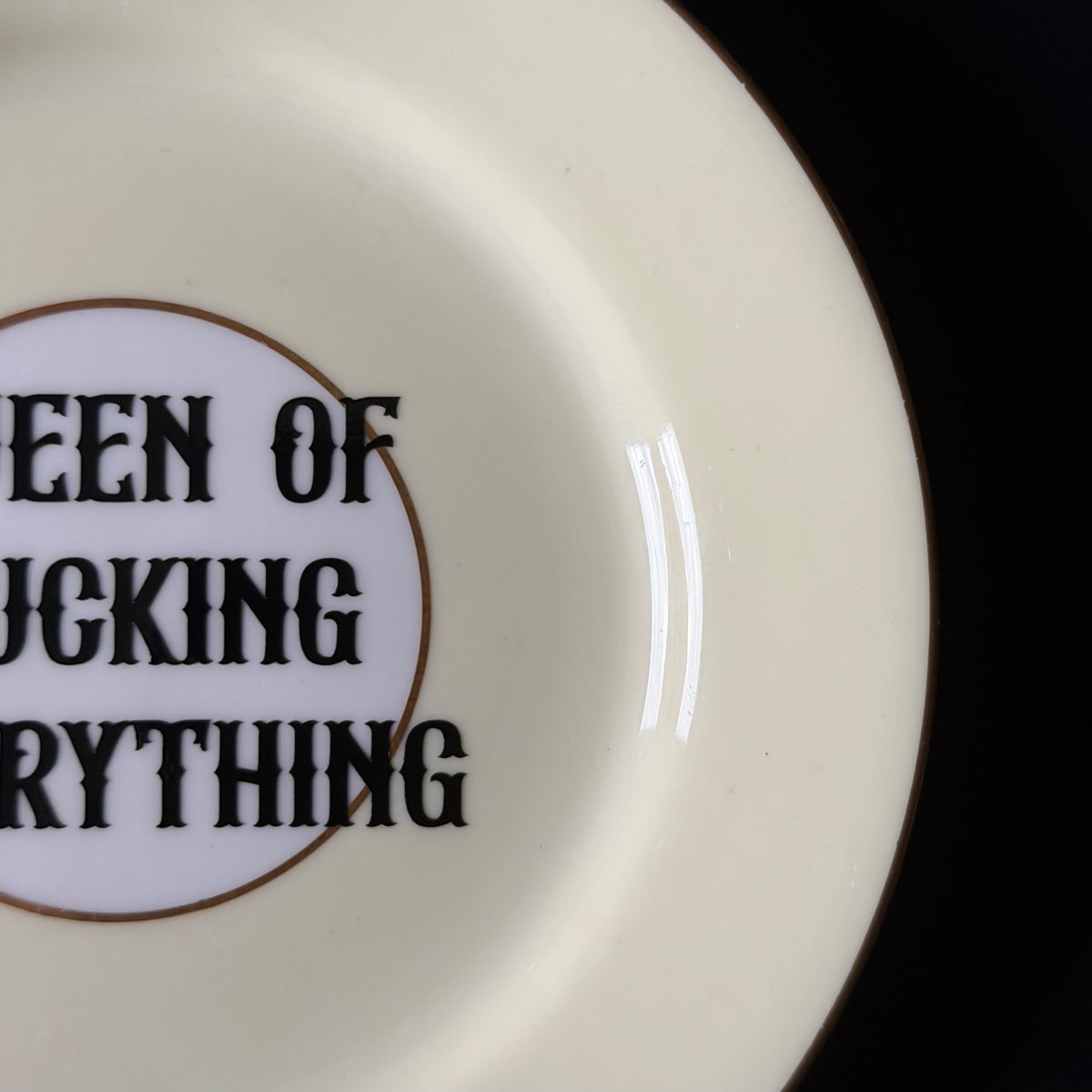 Queen Of Fucking Everything Funny Hand Decorated Ceramic Plate, Cheeky Decorative Home Decor Gift