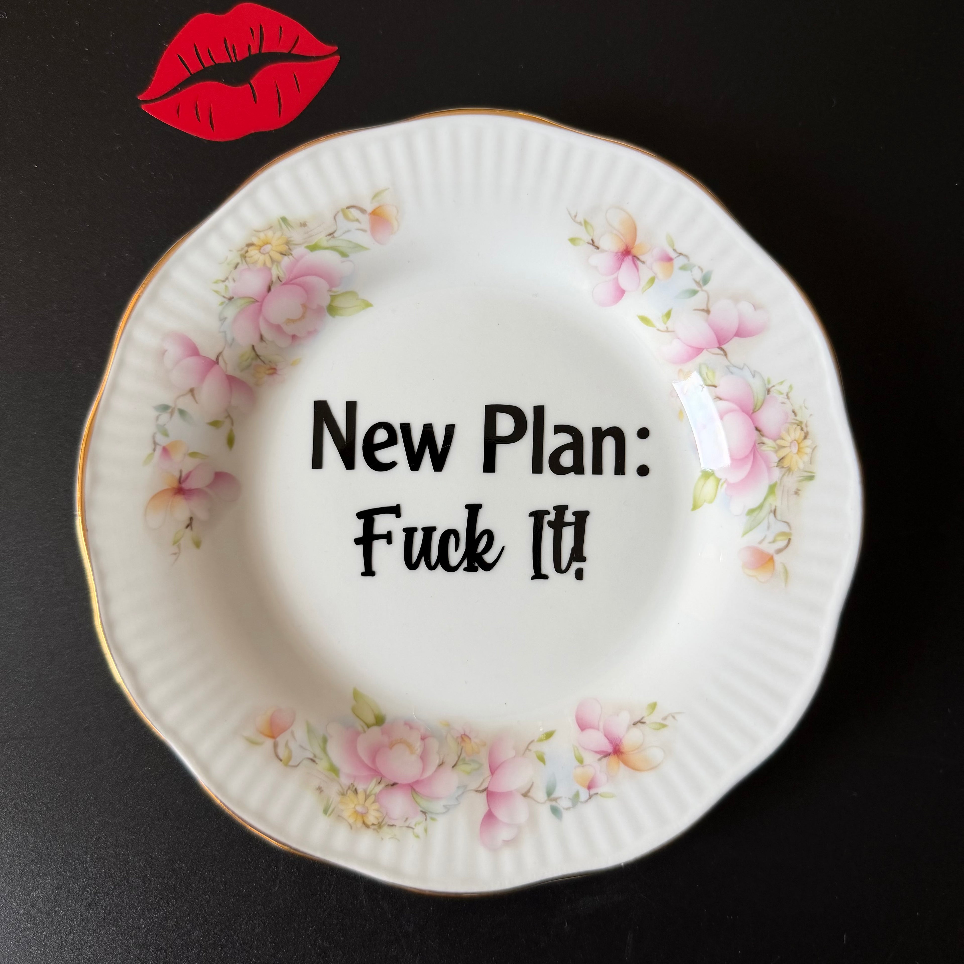 New Plan: Fuck It! Vintage Bone China Plate, Funny Decorative Gift, Home Decor