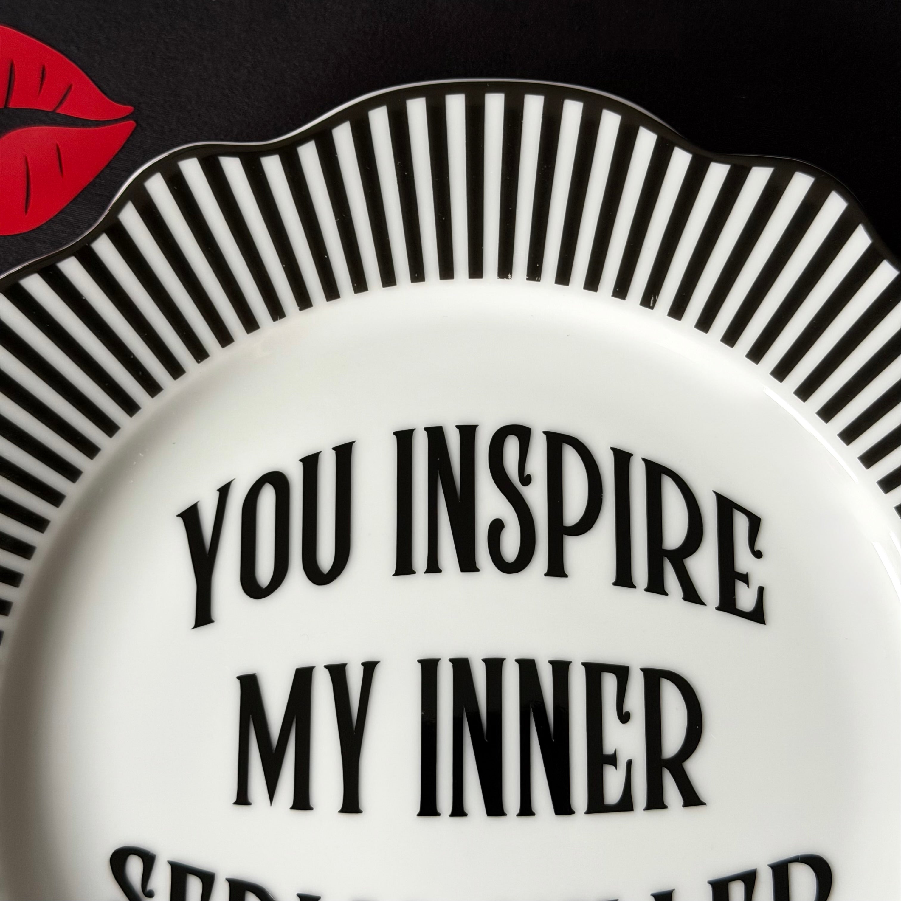 You Inspire My Inner Serial Killer, Funny Sweary Decor, Alternative Gothic Plate, Dark Humour Gift, Modern Statement Decor