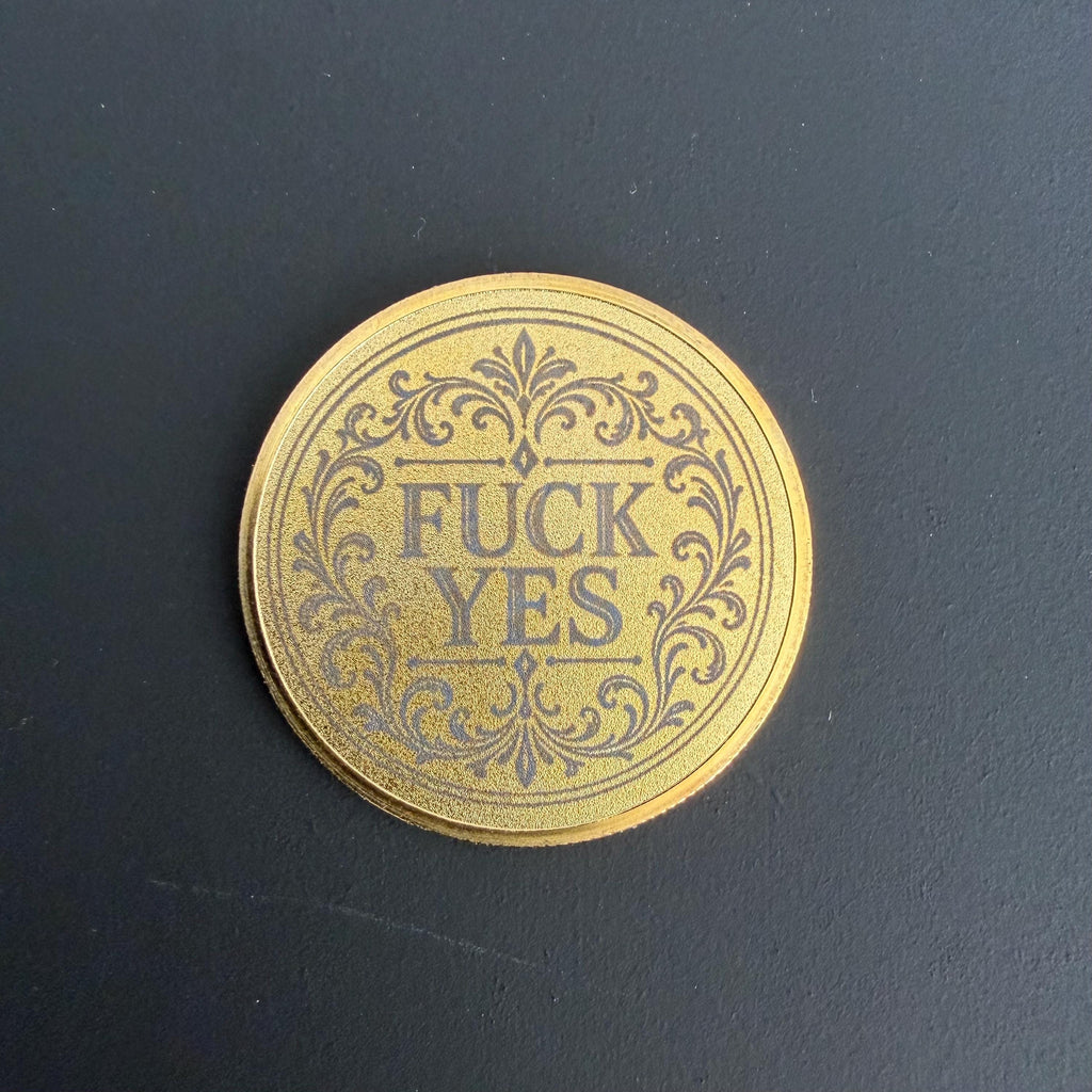 Fuck Yes / Fuck No, Decision Double Sided Coin, Flip To Decide, Adult Gift, Rude Novelty Gift, Birthday Christmas Secret Santa Present,