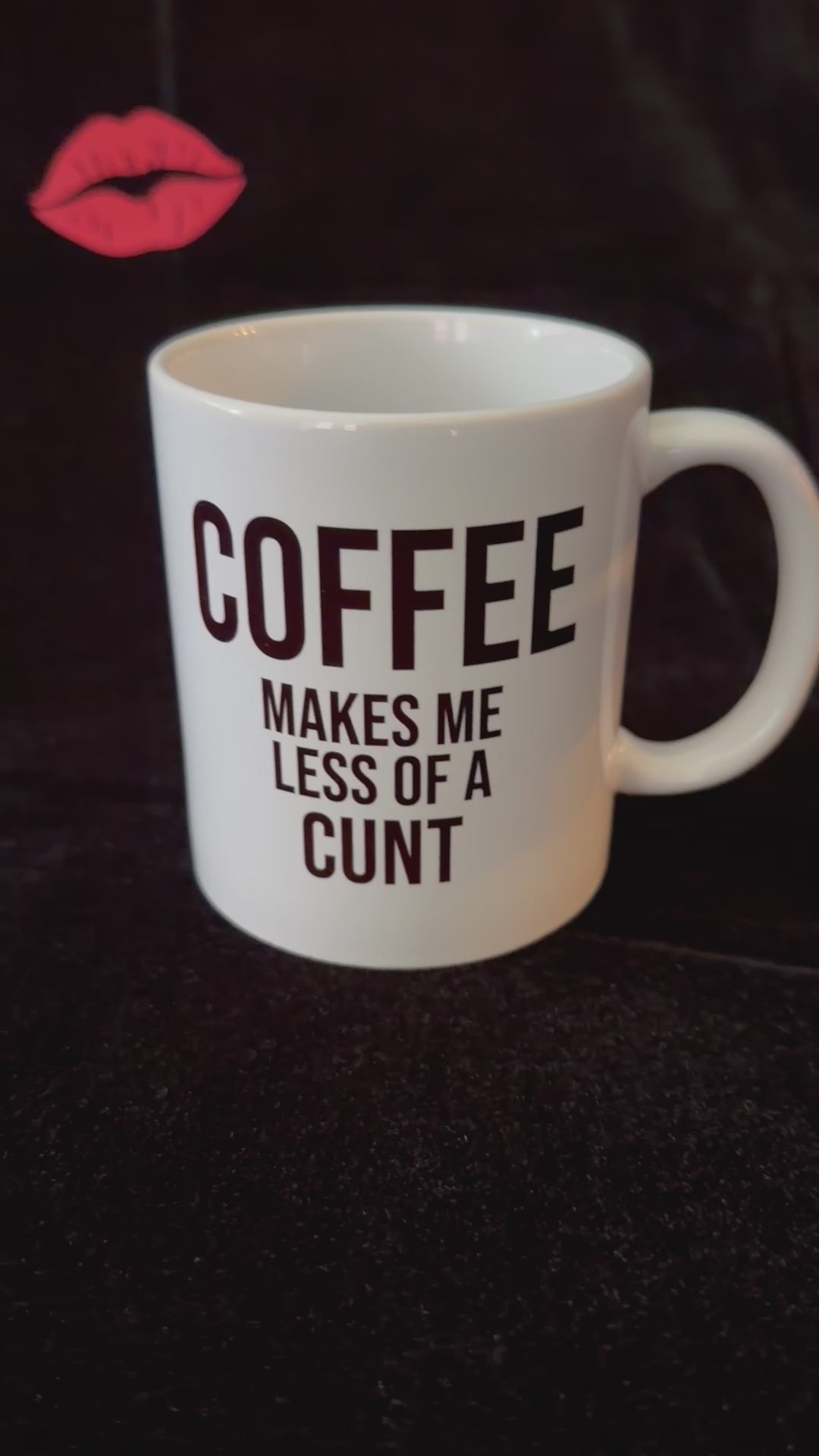 Coffee Makes Me Less Of A Cunt, Funny Mug, Cheeky Statement Mug, Sassy Swears