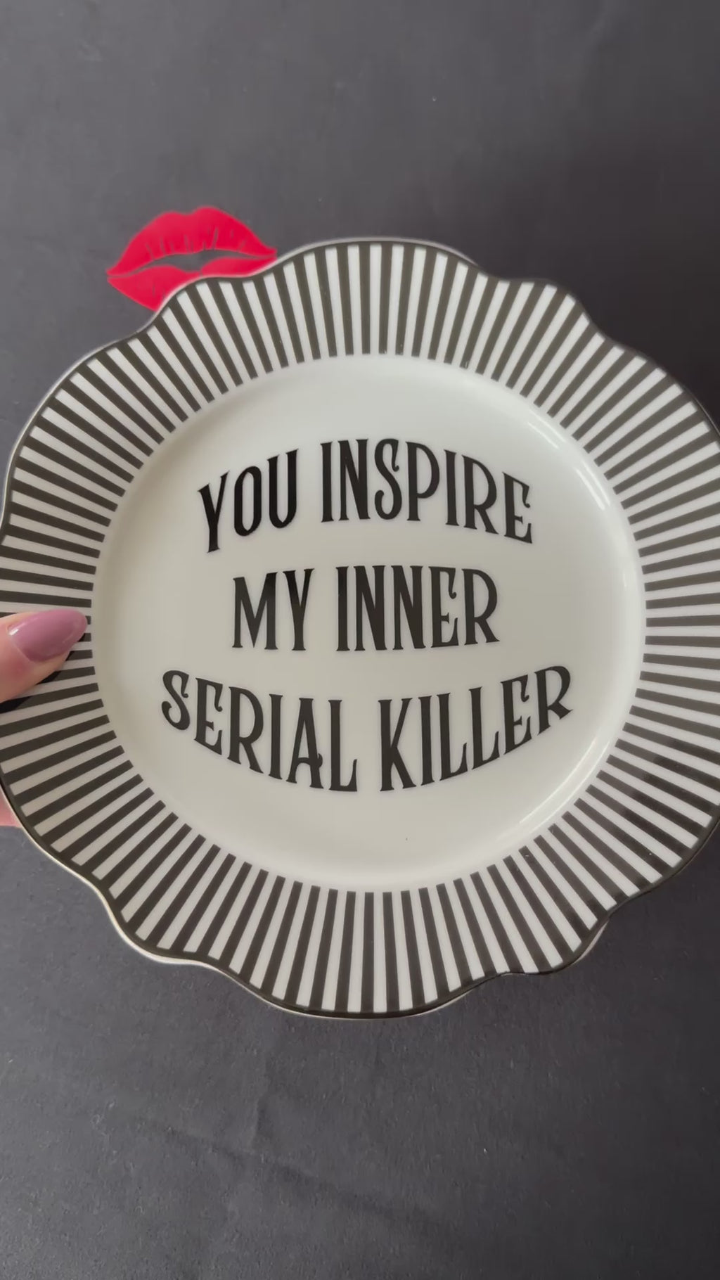 You Inspire My Inner Serial Killer, Funny Sweary Decor, Alternative Gothic Plate, Dark Humour Gift, Modern Statement Decor