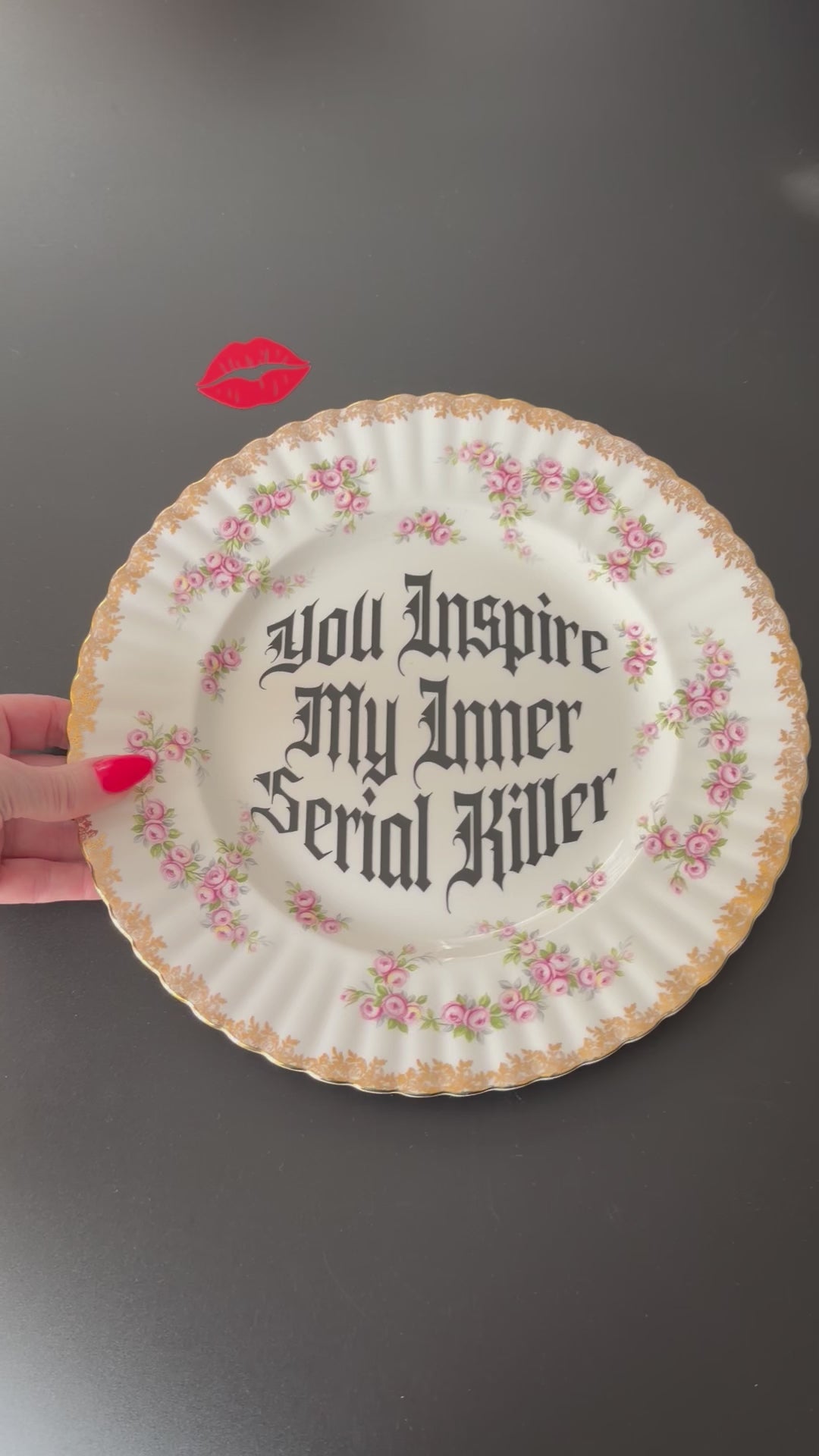 You Inspire My Inner Serial Killer, Vintage Royal Albert Plate