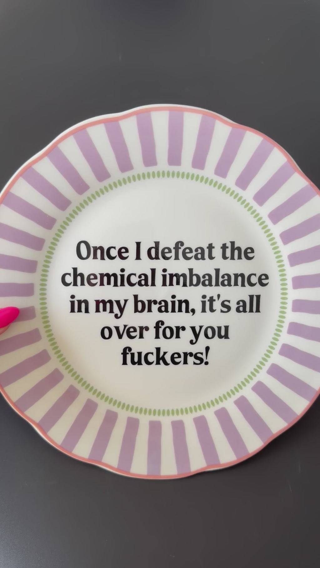 Once I Defeat the Chemical Imbalance...Modern Large Plate