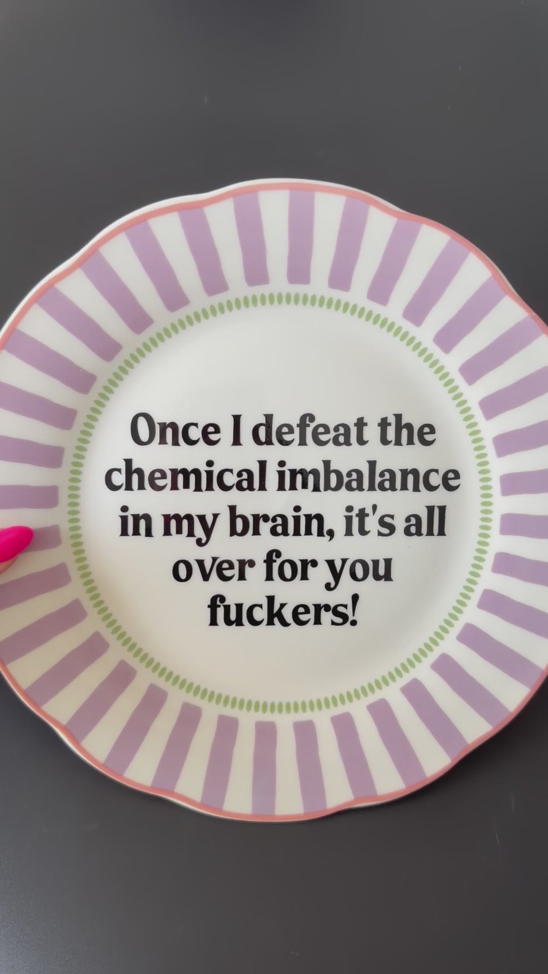 Once I Defeat the Chemical Imbalance...Modern Large Plate